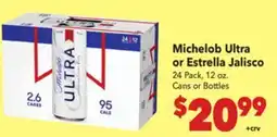 Vallarta Supermarkets Michelob Ultra or Estrella Jalisco offer