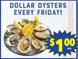 Vallarta Supermarkets DOLLAR OYSTERS EVERY FRIDAY! offer