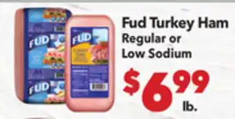 Vallarta Supermarkets Fud Turkey Ham offer