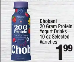 Super King Markets Chobani 20 Gram Protein Yogurt Drinks offer