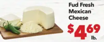 Vallarta Supermarkets Fud Fresh Mexican Cheese offer