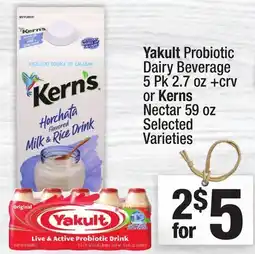 Super King Markets Yakult Probiotic Dairy Beverage 5 Pk 2.7 oz +crv or Kerns Nectar 59 oz offer