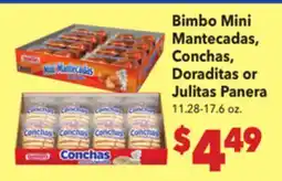 Vallarta Supermarkets Bimbo Mini Mantecadas, Conchas, Doraditas or Julitas Panera offer