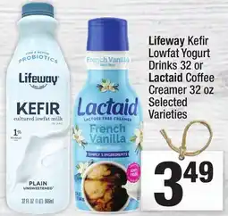 Super King Markets Lifeway Kefir Lowfat Yogurt Drinks 32 or Lactaid Coffee Creamer 32 oz offer