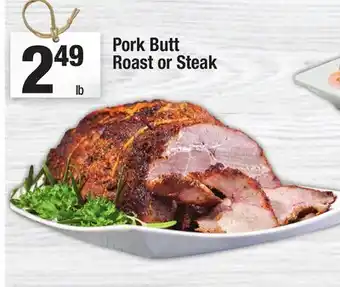 Super King Markets Pork Butt Roast or Steak offer