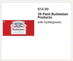 Walgreens 18-Pack Budweiser Products offer