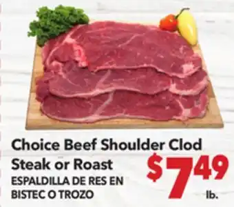 Vallarta Supermarkets Choice Beef Shoulder Clod Steak or Roast | ESPALDILLA DE RES EN BISTEC O TROZO offer