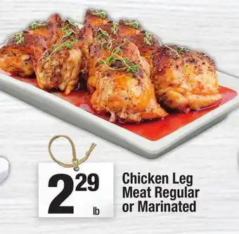 Super King Markets Chicken Leg Meat Regular or Marinated offer