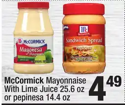 Super King Markets McCormick Mayonnaise With Lime Juice 25.6 oz or pepinesa 14.4 oz offer