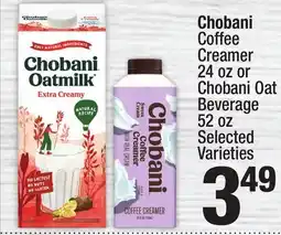 Super King Markets Chobani Coffee Creamer 24 oz or Chobani Oat Beverage 52 oz offer