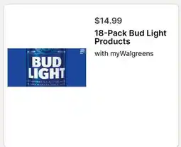 Walgreens 18-Pack Bud Light Products offer