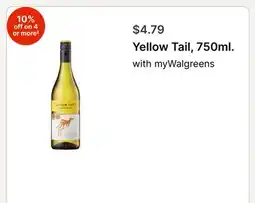 Walgreens Yellow Tail, 750ml offer