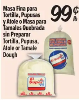 El Super Tortilla, Pupusa, Atole or Tamale Dough offer