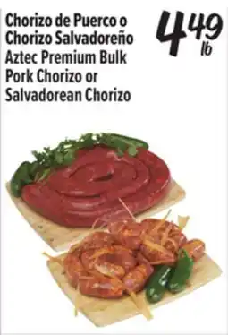 El Super Aztec Premium Bulk Pork Chorizo or Salvadorean Chorizo offer