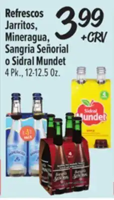 El Super Jarritos, Mineragua, Sangria Señorial o Sidral Mundet offer
