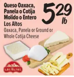 El Super Fresh Queso Oaxaca, Panela o Cotija Molido o Entero Los Altos offer