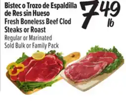 El Super Fresh Fresh Boneless Beef Clod Steaks or Roast offer