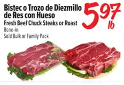 El Super Fresh Beef Chuck Steaks or Roast offer