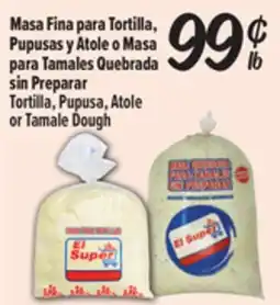 El Super Fresh Masa Fina para Tortilla, Pupusas y Atole o Masa para Tamales Quebrada sin Preparar offer