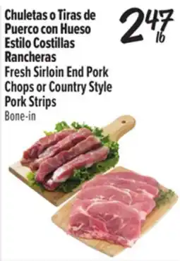 El Super Fresh Sirloin End Pork Chops or Country Style Pork Strips offer