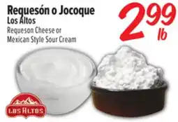 El Super Requesón Cheese or Mexican Style Sour Cream offer
