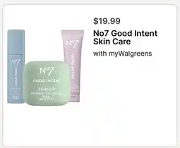 Walgreens No7 Good Intent Skin Care offer