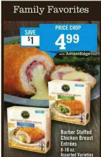 Price Chopper Barber Stuffed Chicken Breast Entrées offer