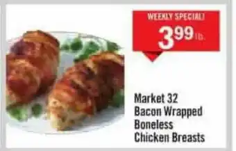 Price Chopper Market 32 Bacon Wrapped Boneless Chicken Breasts offer