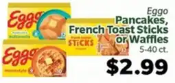 Living Fresh Market Eggo Pancakes, French Toast Sticks or Waffles offer