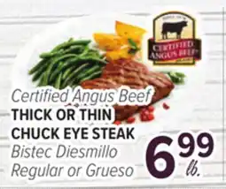 Cermak Fresh Market Certified Angus Beef THICK OR THIN CHUCK EYE STEAK offer