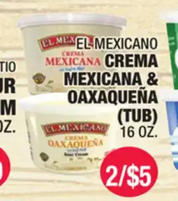 Carnicerias Jimenez EL MEXICANO CREMA MEXICANA & OAXAQUEÑA (TUB) offer