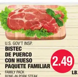Carnicerias Jimenez U.S. GOV'T INSPI BISTEC DE PUERCO CON HUESO PAQUETE FAMILIAR offer