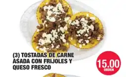 Carnicerias Jimenez (3) TOSTADAS DE CARNE ASADA CON FRIJOLYS Y QUESO FRESCO offer
