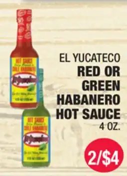 Carnicerias Jimenez EL YUCATECO RED OR GREEN HABANERO HOT SAUCE offer