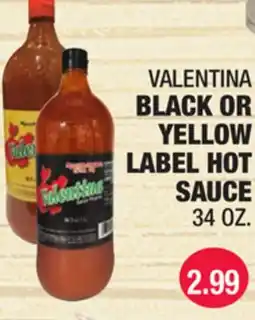 Carnicerias Jimenez Valentina BLACK OR YELLOW LABEL HOT SAUCE offer