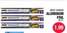 Carnicerias Jimenez BEST CHOICE ALUMINUM FOIL offer