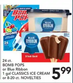 Pete's Fresh Market 24 ct. BOMB POPS or Blue Ribbon 1 gal CLASSICS ICE CREAM or 8-20 ct. NOVELTIES offer