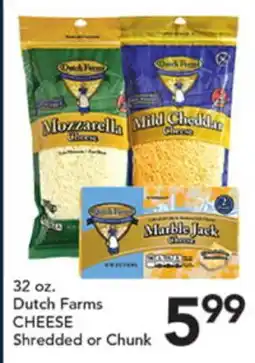 Pete's Fresh Market 32 oz. Dutch Farms CHEESE offer