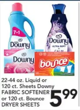 Pete's Fresh Market 22-44 oz. Liquid or 120 ct. Sheets Downy FABRIC SOFTENER or 120 ct. Bounce DRYER SHEETS offer