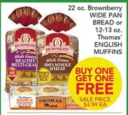 Pete's Fresh Market 22 oz. Brownberry WIDE PAN BREAD or 12-13 oz. Thomas' ENGLISH MUFFINS offer