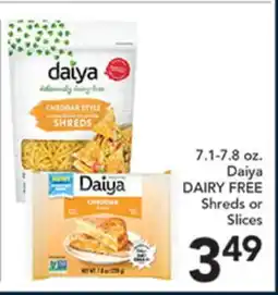 Pete's Fresh Market 7.1-7.8 oz. Daiya DAIRY FREE Shreds or Slices offer