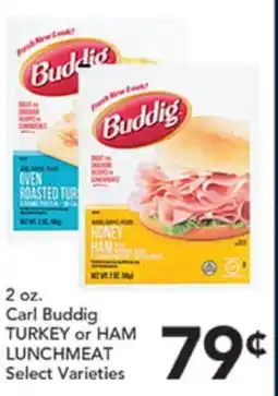 Pete's Fresh Market Carl Buddig TURKEY or HAM LUNCHMEAT offer