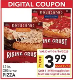 Pete's Fresh Market 12 in. DiGiorno PIZZA offer