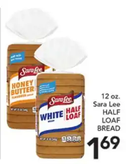 Pete's Fresh Market 12 oz. Sara Lee HALF LOAF BREAD offer