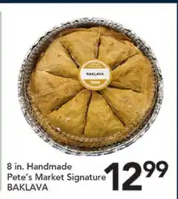 Pete's Fresh Market 8 in. Handmade Pete's Market Signature BAKLAVA offer