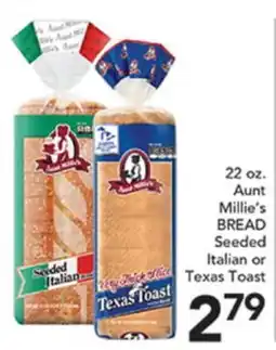 Pete's Fresh Market 22 oz. Aunt Millie's BREAD Seeded Italian or Texas Toast offer