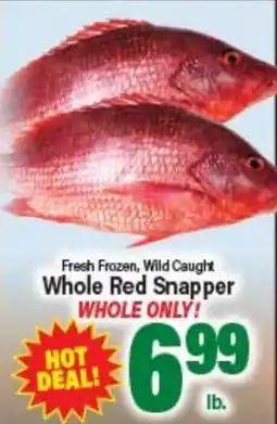 Angelo Caputo's Fresh Market Fresh Frozen, Wild Caught Whole Red Snapper offer
