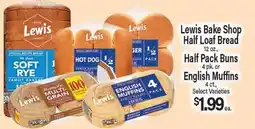 Angelo Caputo's Fresh Market Lewis Bake Shop Half Loaf Bread 12 oz., Half Pack Buns 4 pk., English Muffins 4 ct offer
