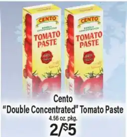 Angelo Caputo's Fresh Market Cento Double Concentrated Tomato Paste offer