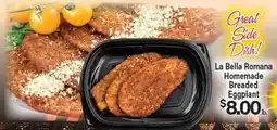 Angelo Caputo's Fresh Market La Bella Romana Homemade Breaded Eggplant offer
